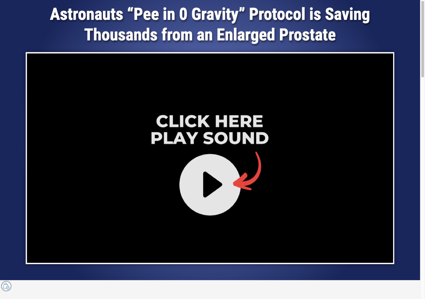 Prostadine sales page headline reading Astronauts Pee in 0 Gravity Protocol is Saving Thousands from an Enlarged Prostate, with the start of its scientific references